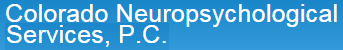 Colorado Neuropsychological Services, PC